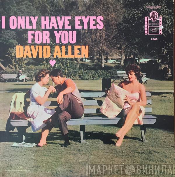  David Allyn  - I Only Have Eyes For You