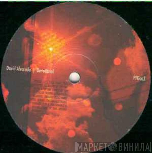 David Alvarado - Devotional