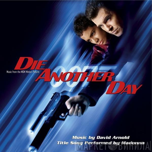 David Arnold  - Die Another Day (Music From The MGM Motion Picture)
