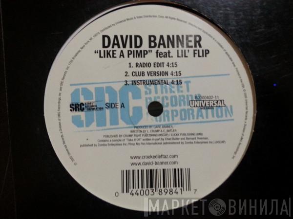  David Banner  - Like A Pimp / Might Getcha