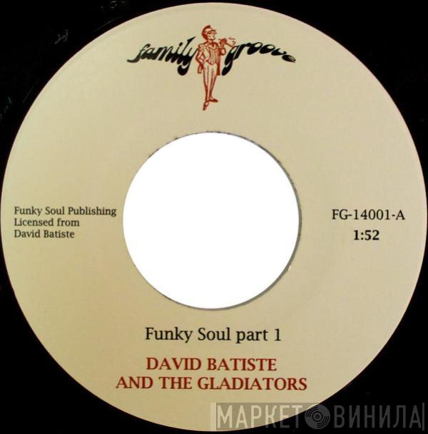 David Batiste & The Gladiators - Funky Soul