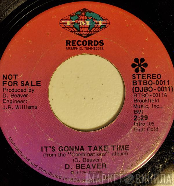 David Beaver - It's Gonna Take Time / Get The Phone