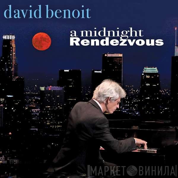 David Benoit - A Midnight Rendezvous