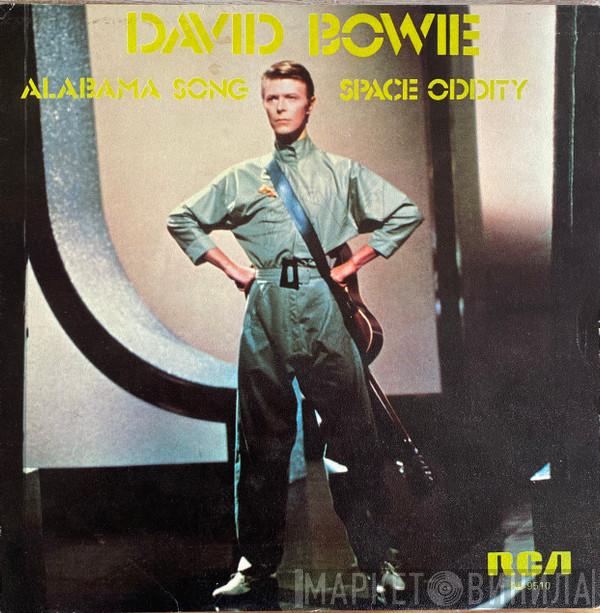  David Bowie  - Alabama Song / Space Oddity