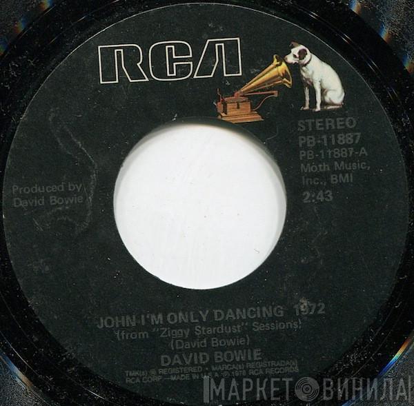  David Bowie  - John I'm Only Dancing 1972 / Joe The Lion