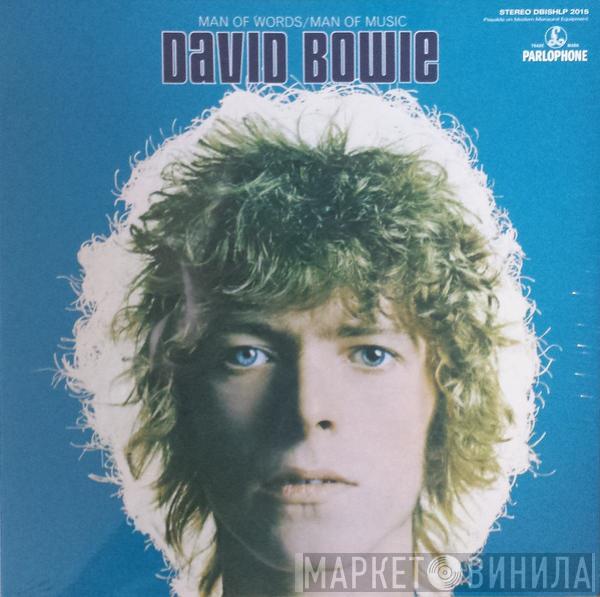  David Bowie  - Man Of Words / Man Of Music