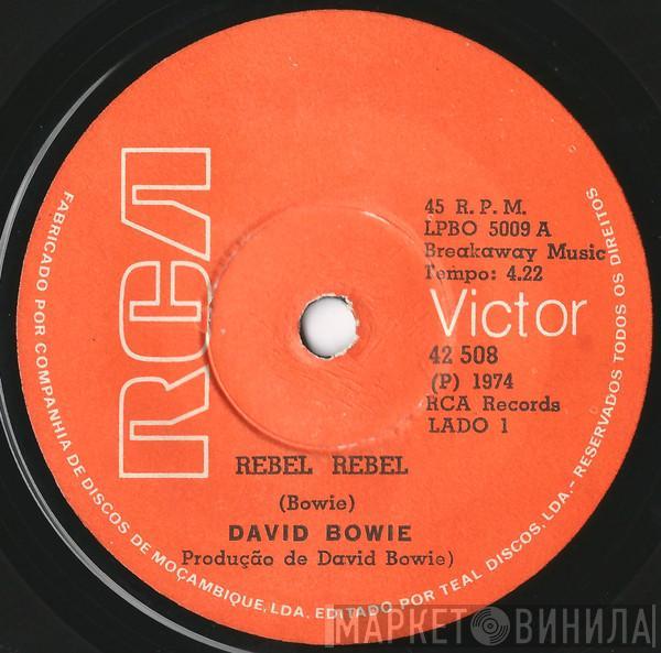  David Bowie  - Rebel Rebel / Queen Bitch
