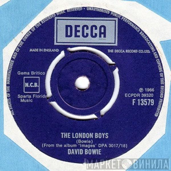  David Bowie  - The London Boys / Love You Till Tuesday