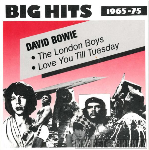  David Bowie  - The London Boys / Love You Till Tuesday