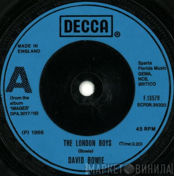  David Bowie  - The London Boys / Love You Till Tuesday