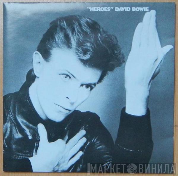  David Bowie  - "Heroes"