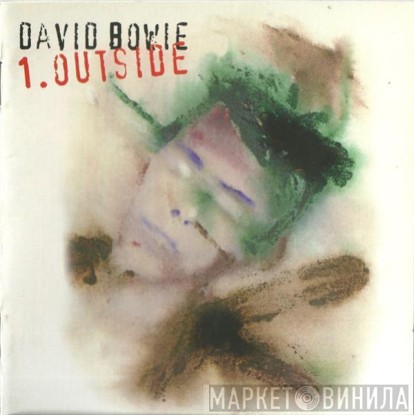  David Bowie  - 1. Outside (The Nathan Adler Diaries: A Hyper Cycle)