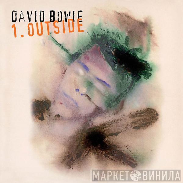  David Bowie  - 1. Outside (The Nathan Adler Diaries: A Hyper Cycle)