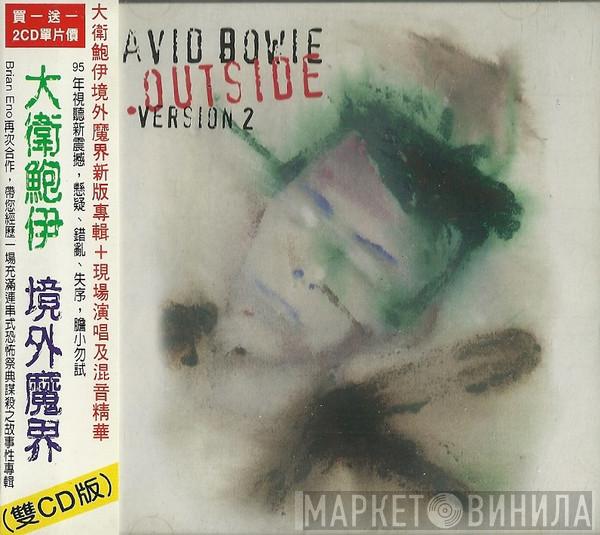  David Bowie  - 1. Outside (Version 2) (The Nathan Adler Diaries: A Hyper Cycle)