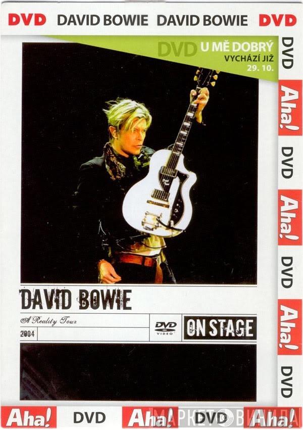  David Bowie  - A Reality Tour