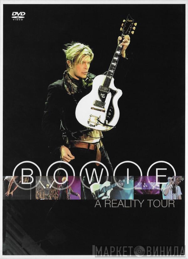  David Bowie  - A Reality Tour