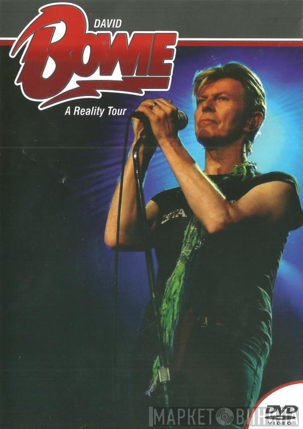  David Bowie  - A Reality Tour