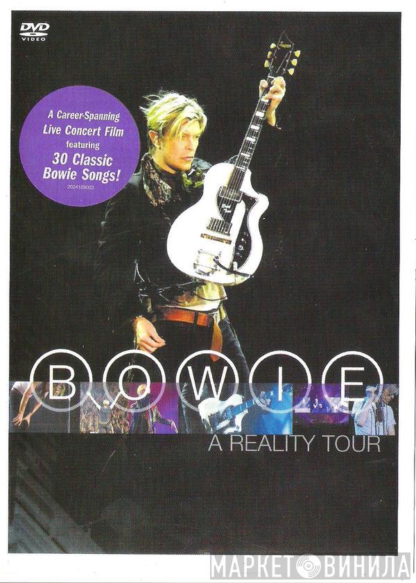  David Bowie  - A Reality Tour