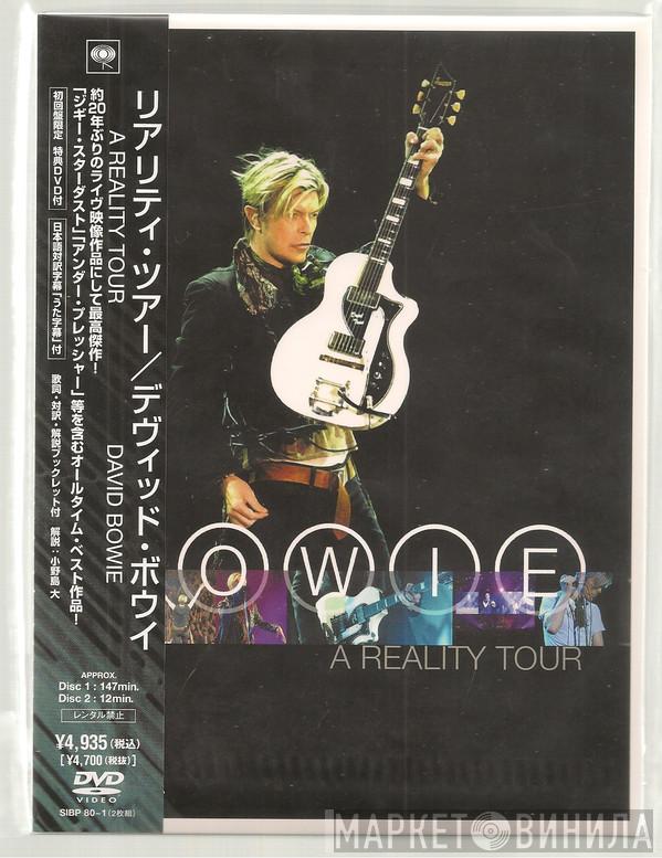  David Bowie  - A Reality Tour
