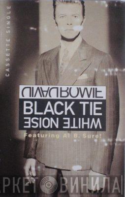 David Bowie, Al B. Sure! - Black Tie White Noise