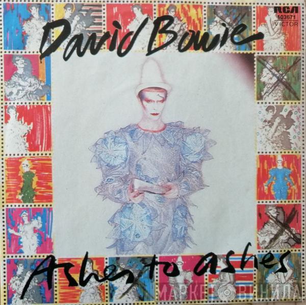  David Bowie  - Ashes To Ashes