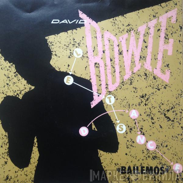  David Bowie  - Bailemos