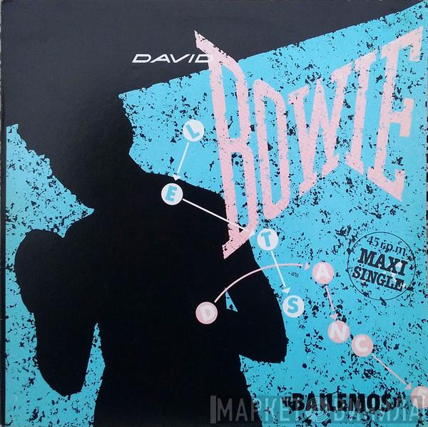  David Bowie  - Bailemos