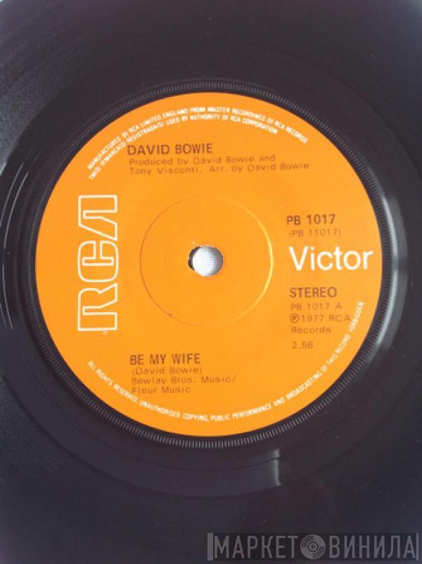  David Bowie  - Be My Wife