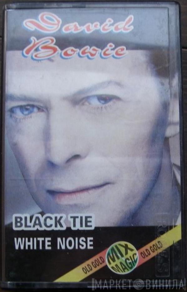  David Bowie  - Black Tie White Noise