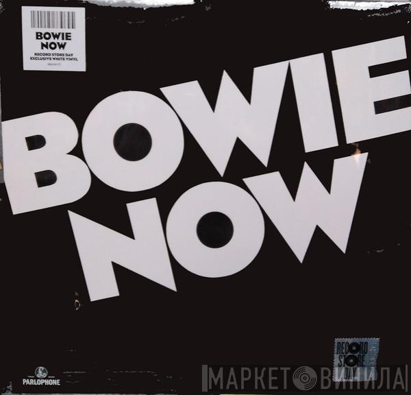 David Bowie - Bowie Now