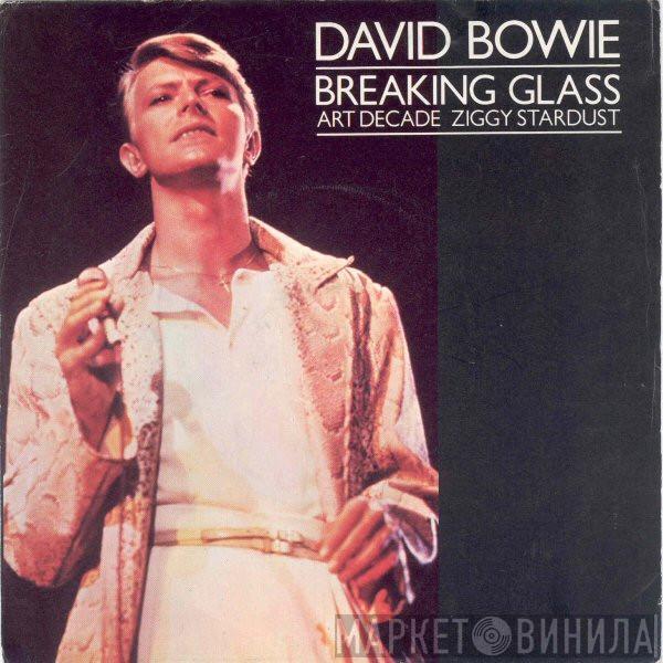  David Bowie  - Breaking Glass