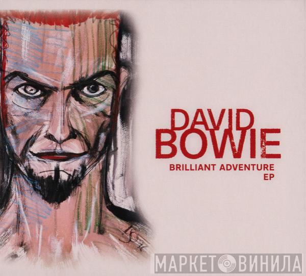 David Bowie - Brilliant Adventure EP