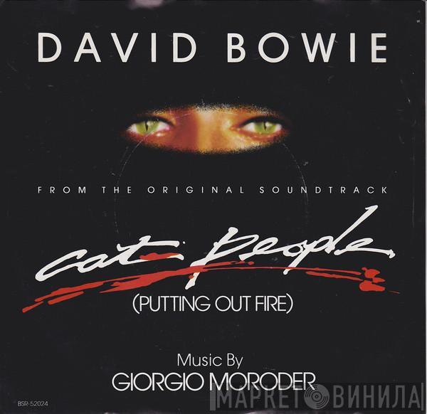  David Bowie  - Cat People (Putting Out Fire)