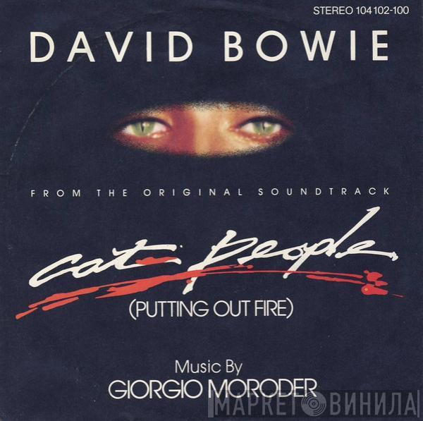  David Bowie  - Cat People (Putting Out Fire)