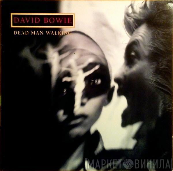  David Bowie  - Dead Man Walking