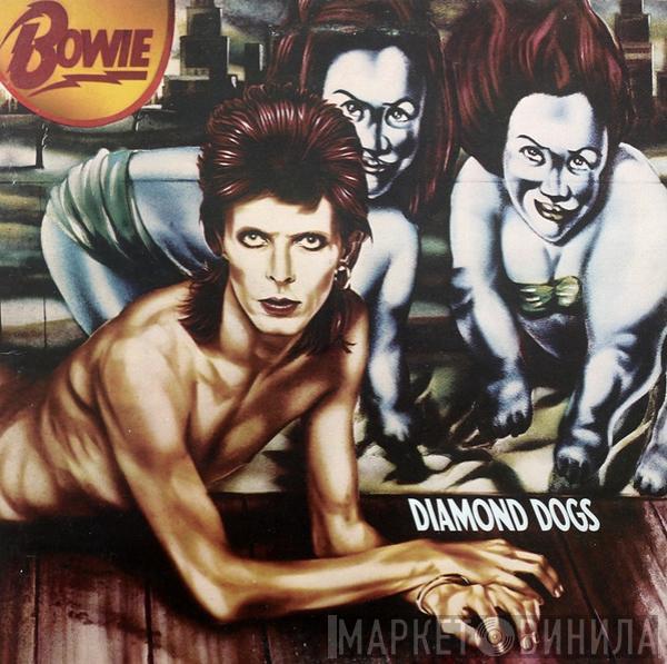  David Bowie  - Diamond Dogs