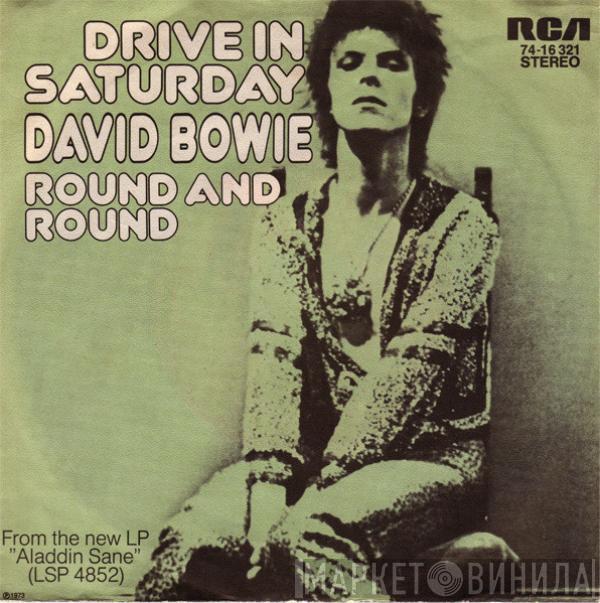  David Bowie  - Drive-In Saturday