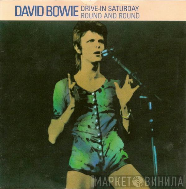  David Bowie  - Drive-In Saturday