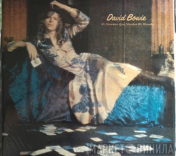  David Bowie  - El Hombre Que Vendio El Mundo