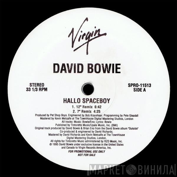  David Bowie  - Hallo Spaceboy (Remixes By Pet Shop Boys And Ball & Vauk)