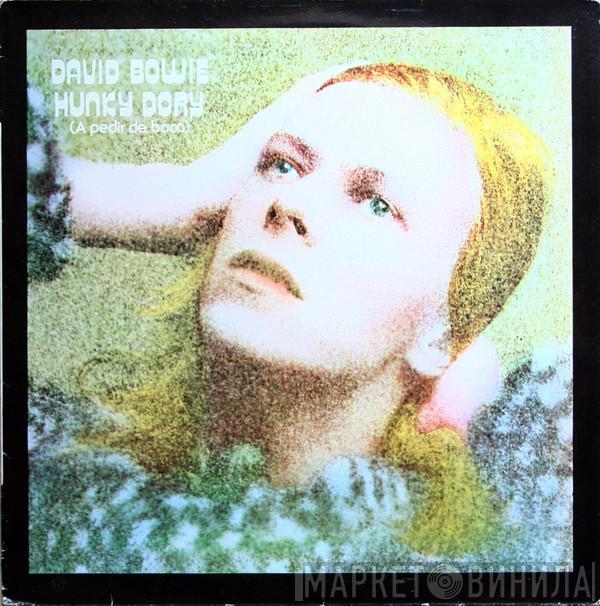  David Bowie  - Hunky Dory = A Pedir De Boca