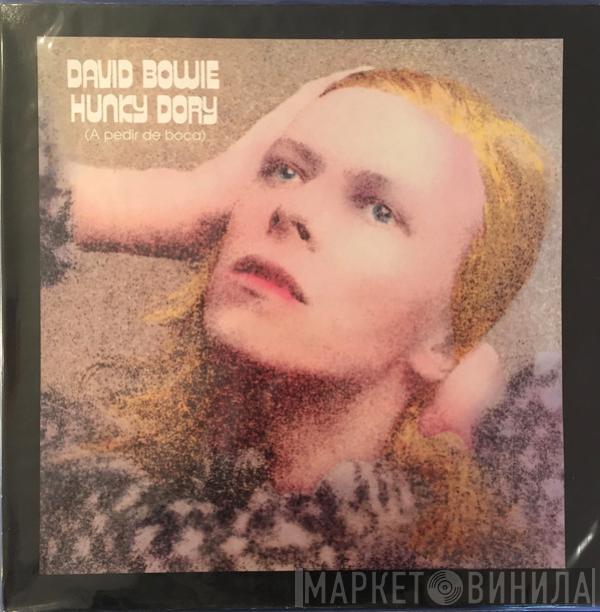  David Bowie  - Hunky Dory = A Pedir De Boca