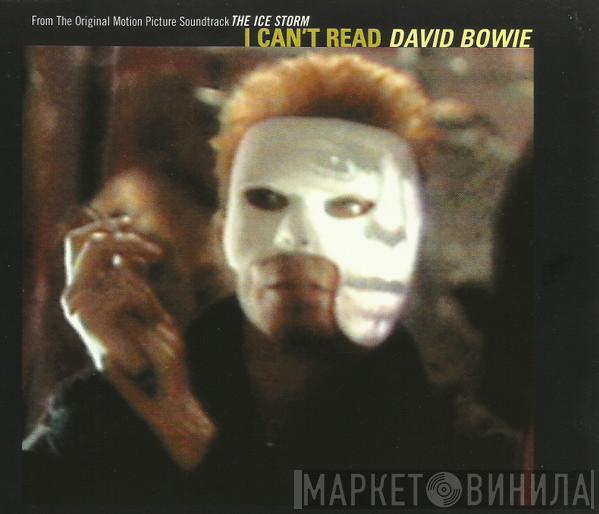 David Bowie - I Can't Read