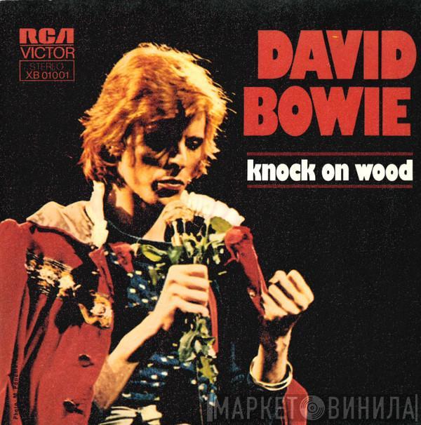  David Bowie  - Knock On Wood