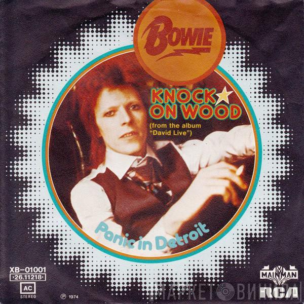  David Bowie  - Knock On Wood