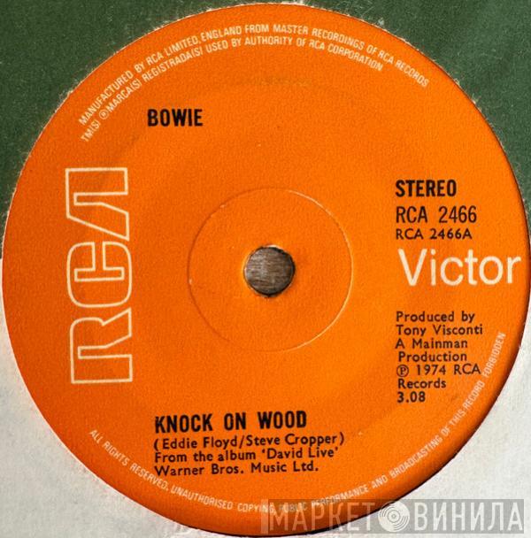  David Bowie  - Knock On Wood