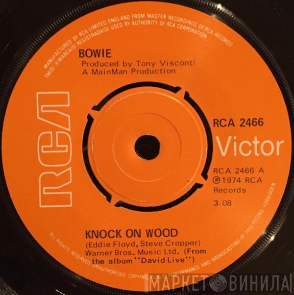 David Bowie - Knock On Wood