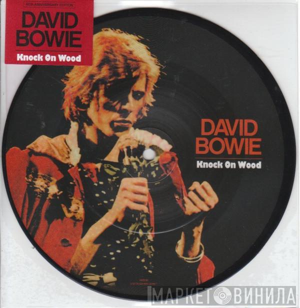  David Bowie  - Knock On Wood