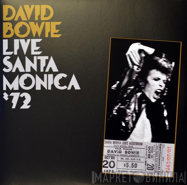 David Bowie - Live Santa Monica '72