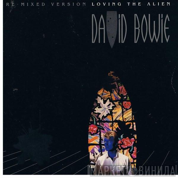  David Bowie  - Loving The Alien (Re-mixed Version)